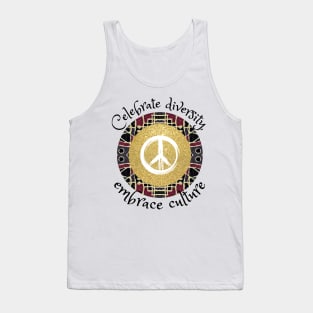 Celebrate diversity, embrace culture, African tribal Tank Top